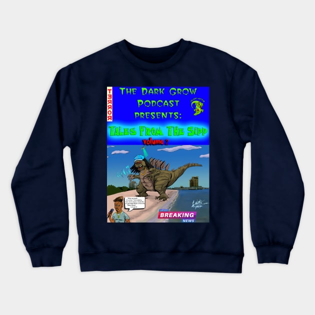 Tales from The Sipp Vol 2 Gattizilla design Crewneck Sweatshirt by Art Of Lunatik